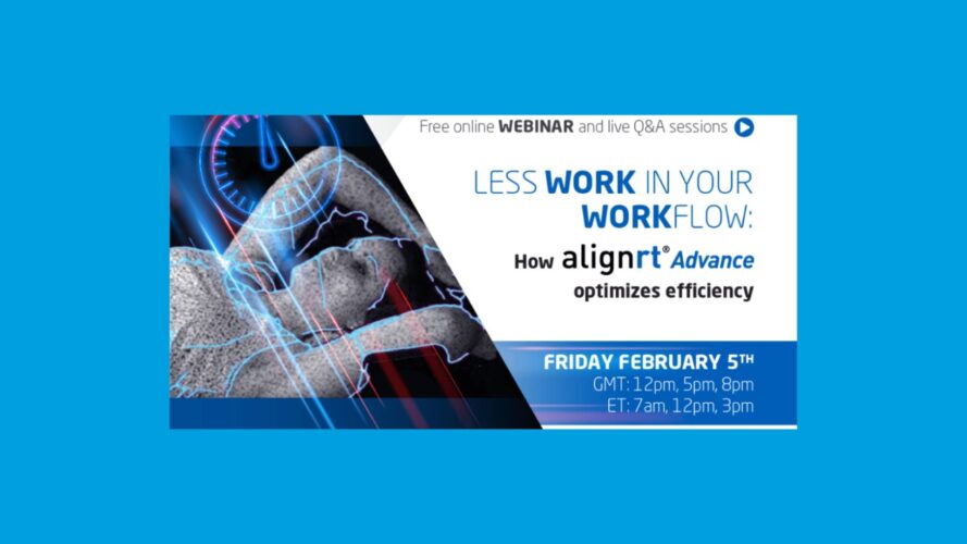 “Less work in your workflow” Free AlignRT® Advance webinar