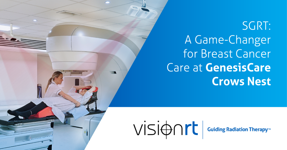 SGRT: A Game-Changer for Breast Cancer Care at GenesisCare Crows Nest 