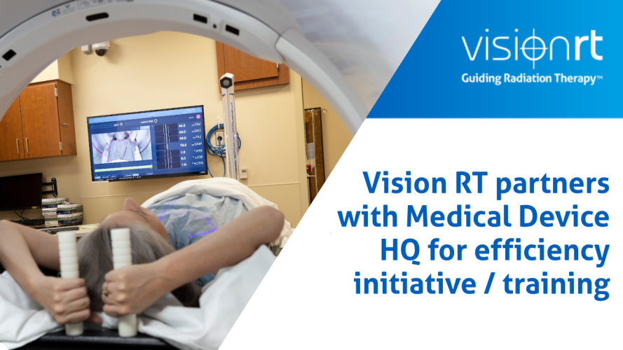 Vision RT partners with Medical Device HQ for efficiency initiative / training