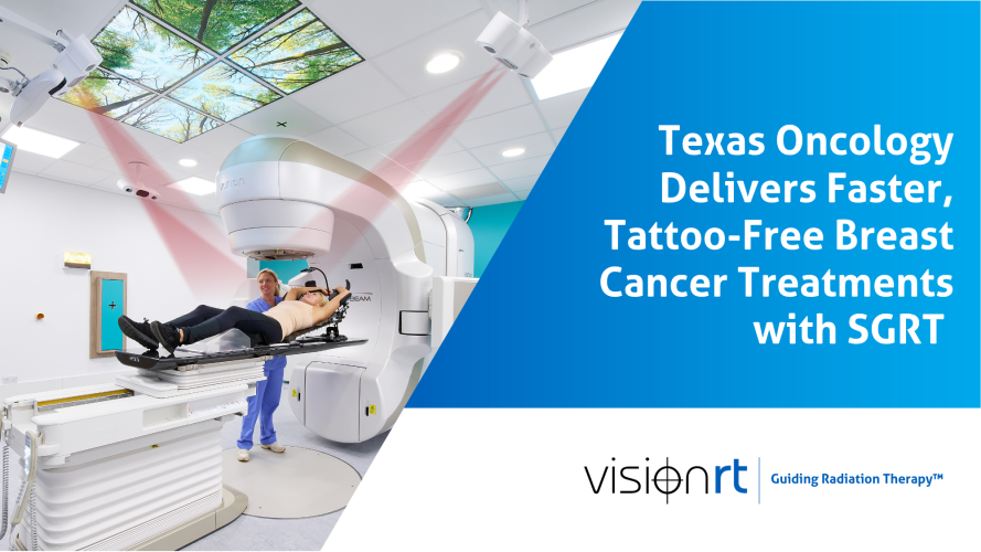 Texas Oncology Delivers Faster, Tattoo-Free Breast Cancer Treatments with SGRT
