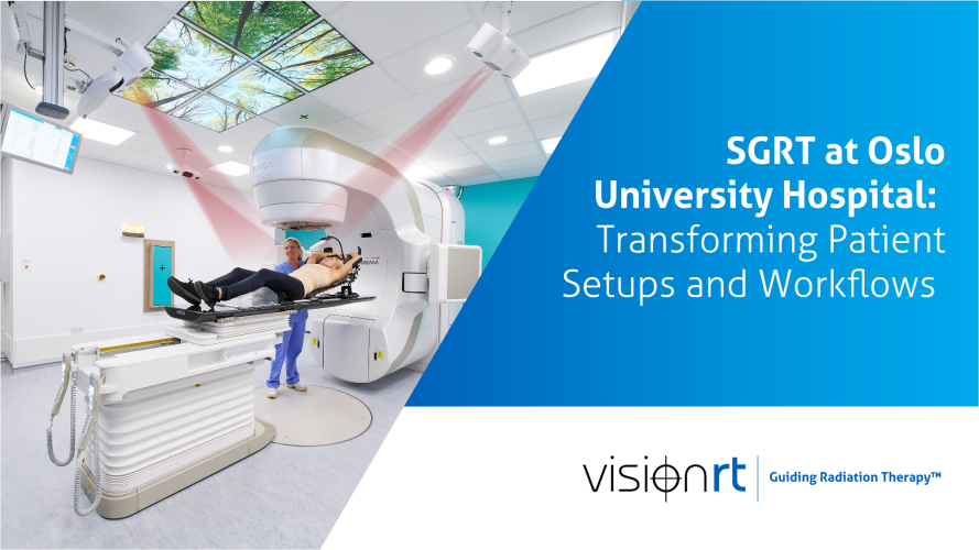 SGRT at Oslo University Hospital: Transforming Patient Setups and Workflows