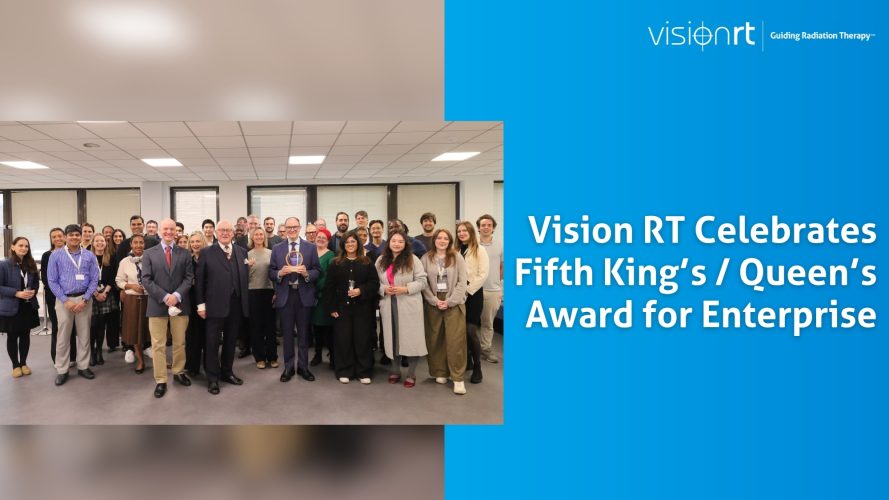 Vision RT Celebrates Fifth King’s / Queen’s Award for Enterprise